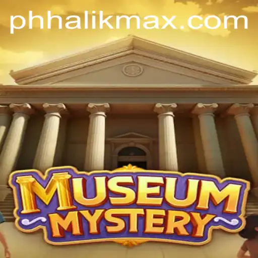 Discover the Thrilling World of MuseumMystery: An Engaging Adventure with Phhalik